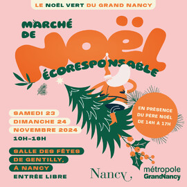 Noël Vert du Grand Nancy - Edition 2024 Du 23 au 24 nov 2024