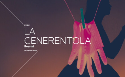 La Cenerentola / Rossini Du 13 au 22 déc 2024