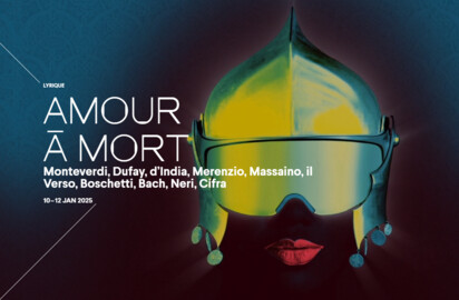 Amour à mort / Monteverdi, Bach, Dufay, Neri, Cifra Du 10 au 12 janv 2025