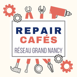 Repair Cafés du Grand Nancy