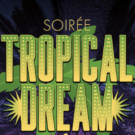 Tropical dream