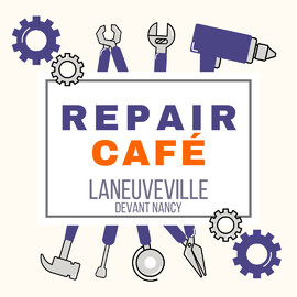 Repair Café à Laneuveville-devant-Nancy