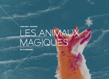 SPECTACLE - LES ANIMAUX MAGIQUES Du 30 au 31 janv 2025