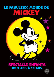 Le fabuleux monde de Mickey Le 1 nov 2024