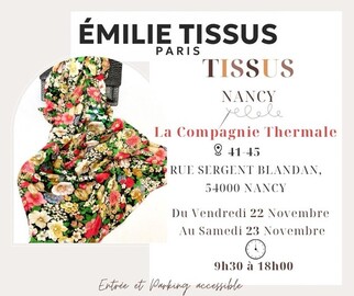 Émilie Tissus Paris Du 22 au 23 nov 2024