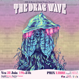 Affiche The Drag Wave