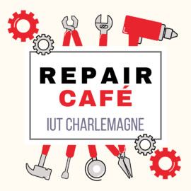 Repair café à l&#039;IUT Nancy-Charlemagne